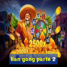 lian gong parte 2